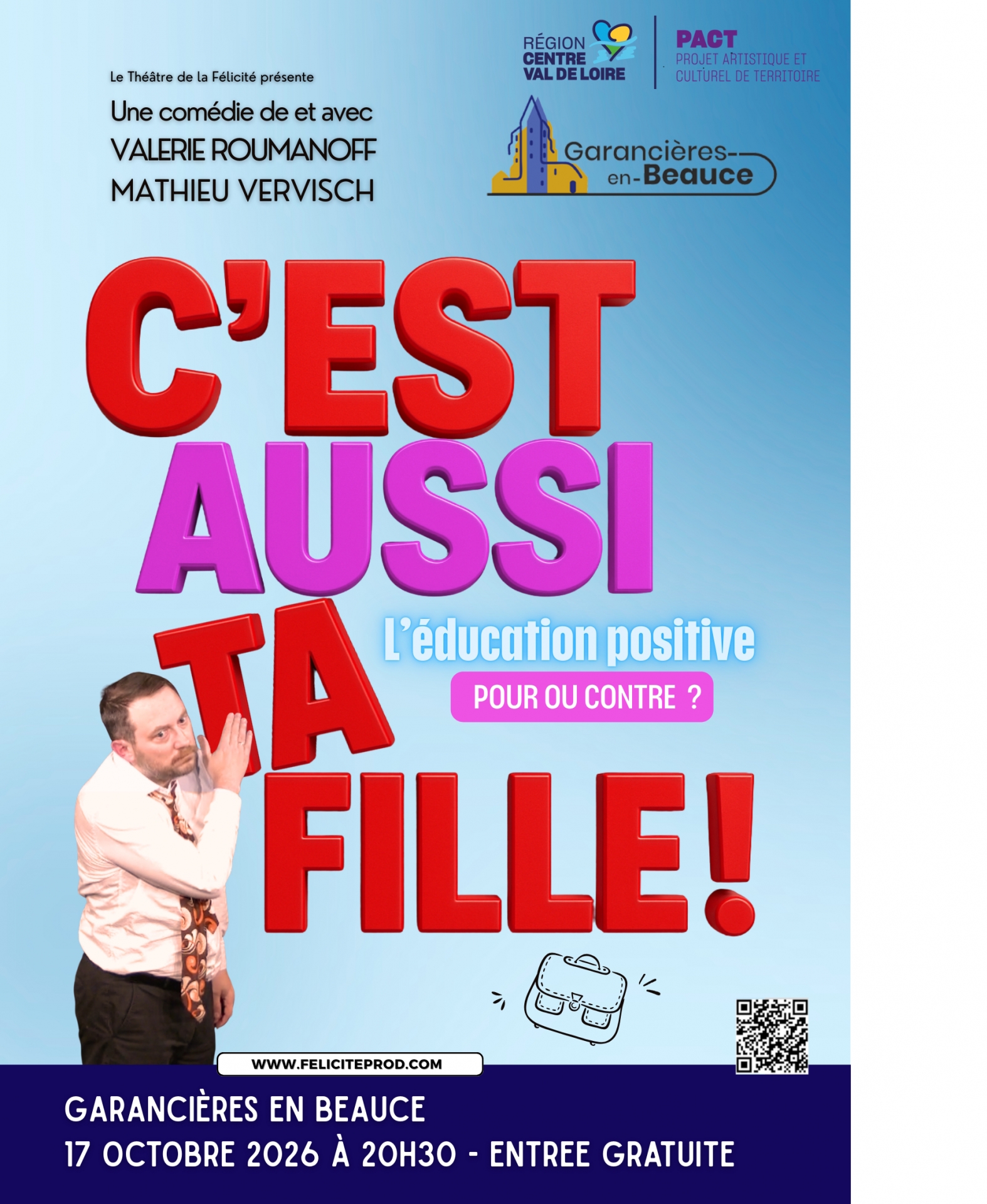 comédie « C’est aussi ta fille » de et avec Valérie Roumanoff et Mathieu Vervisch le 17 octobre 2026